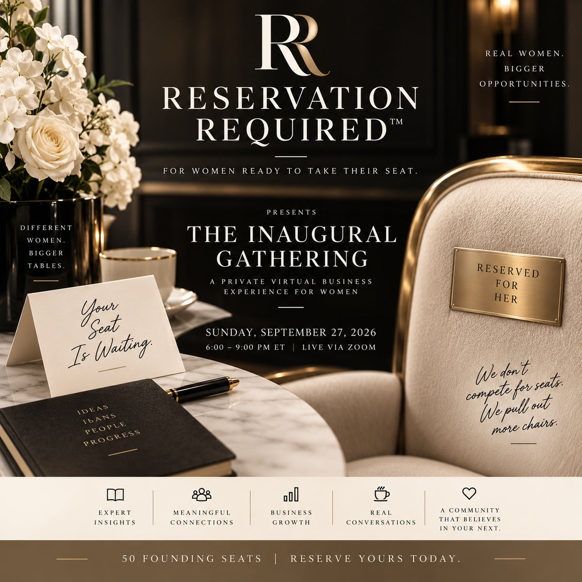 RESERVATION REQUIRED | The Inaugural Gathering